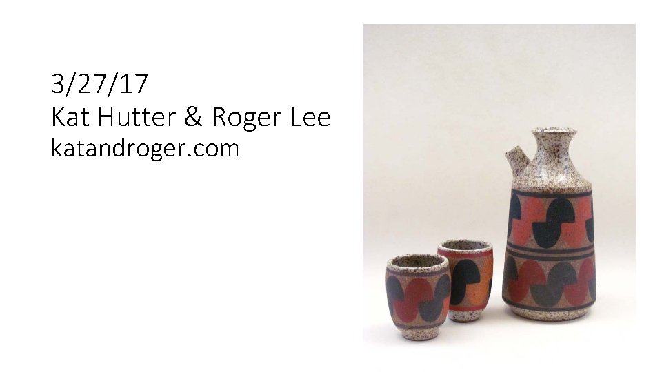 3/27/17 Kat Hutter & Roger Lee katandroger. com 
