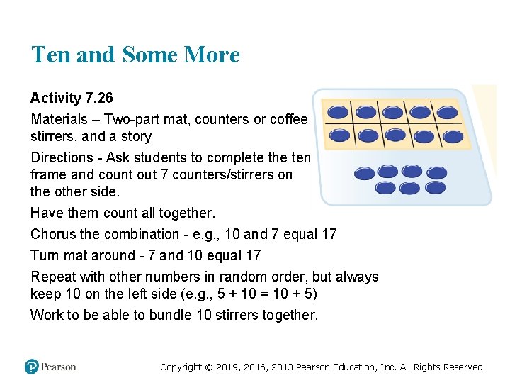 Ten and Some More Activity 7. 26 Materials – Two-part mat, counters or coffee