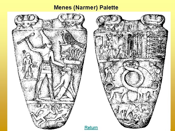 Menes (Narmer) Palette Return 