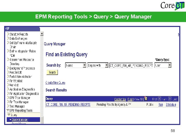 EPM Reporting Tools > Query Manager 58 