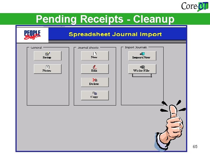 Pending Receipts - Cleanup 65 
