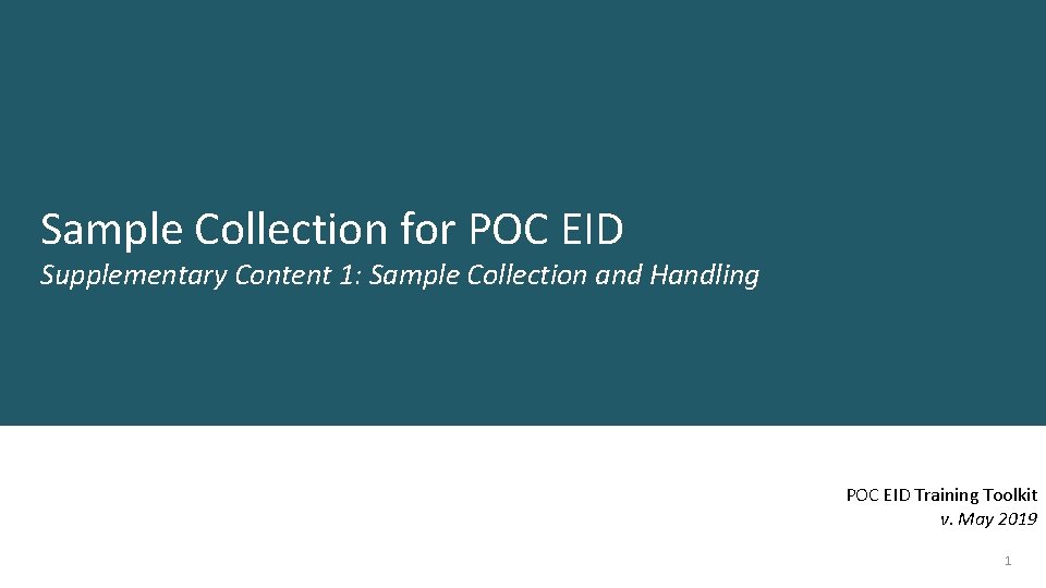 Sample Collection for POC EID Supplementary Content 1