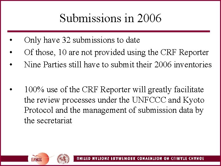 Submissions in 2006 • • • Only have 32 submissions to date Of those,