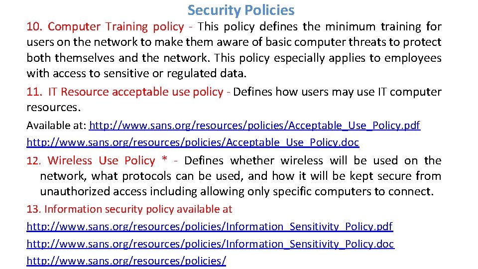 Security Policies 10. Computer Training policy - This policy defines the minimum training for Security Policies 10. Computer Training policy - This policy defines the minimum training for