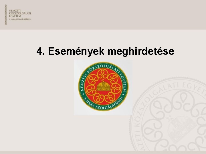 4. Események meghirdetése 