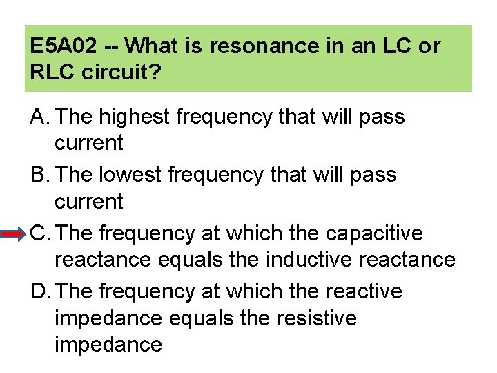 E 5 A 02 -- What is resonance in an LC or RLC circuit?