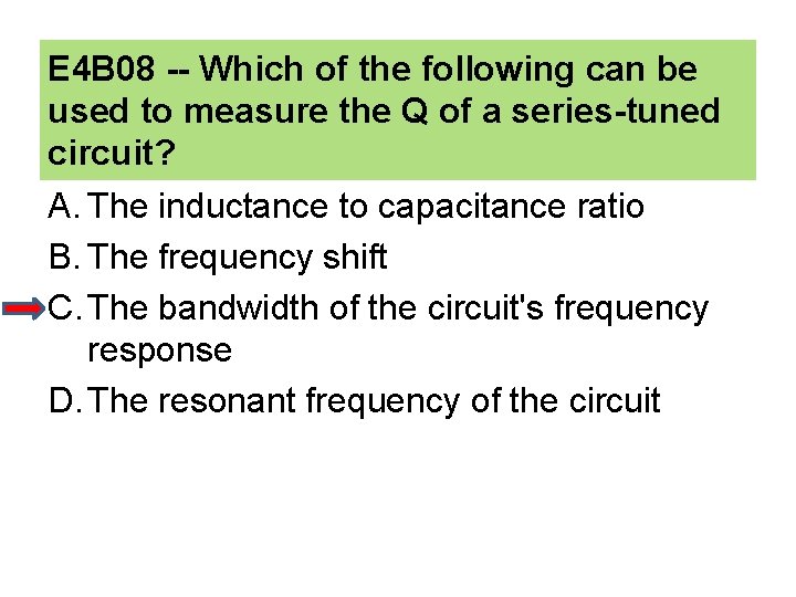 E 4 B 08 -- Which of the following can be used to measure