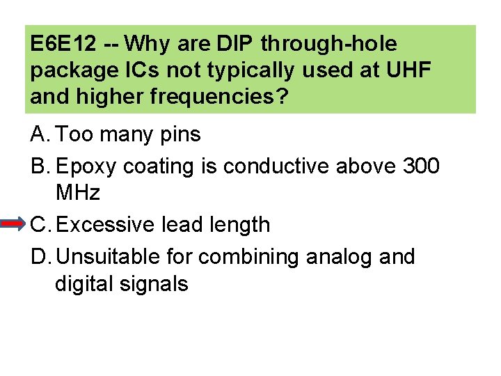 E 6 E 12 -- Why are DIP through-hole package ICs not typically used