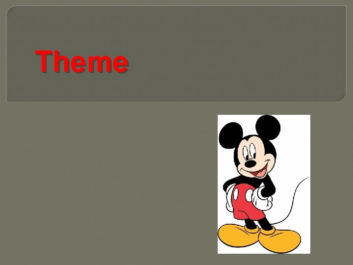 Theme 