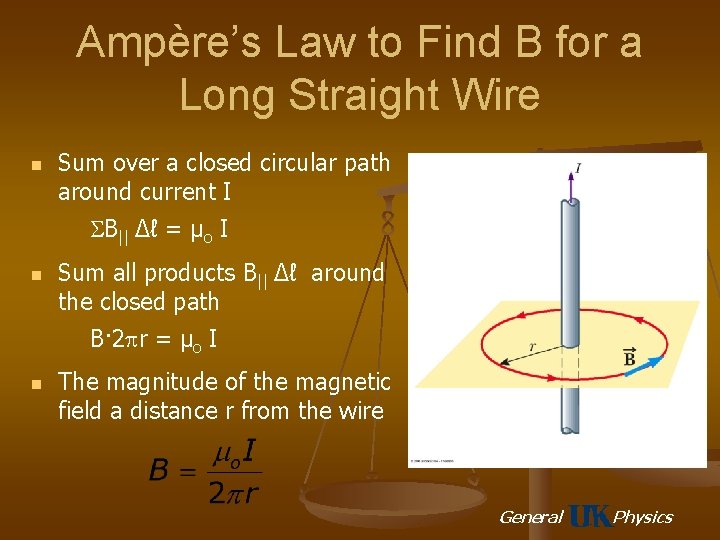 Ampère’s Law to Find B for a Long Straight Wire n Sum over a