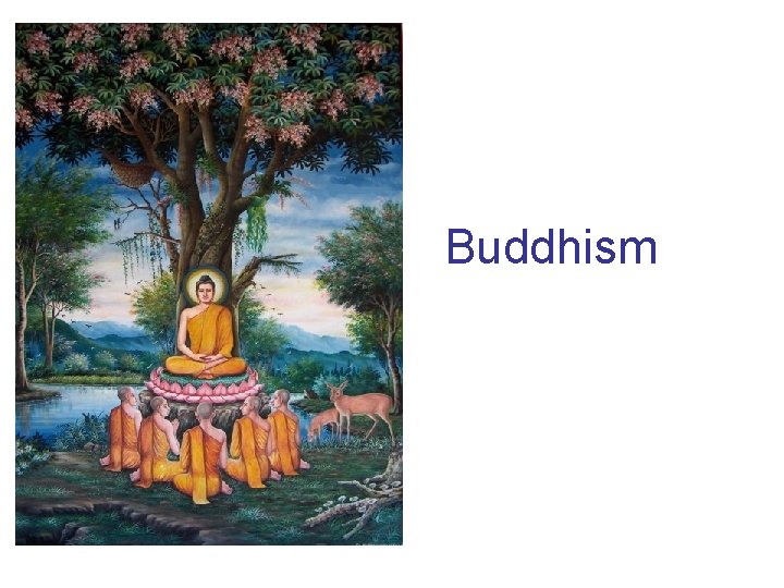 Buddhism 