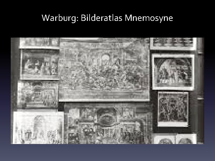 Warburg: Bilderatlas Mnemosyne 