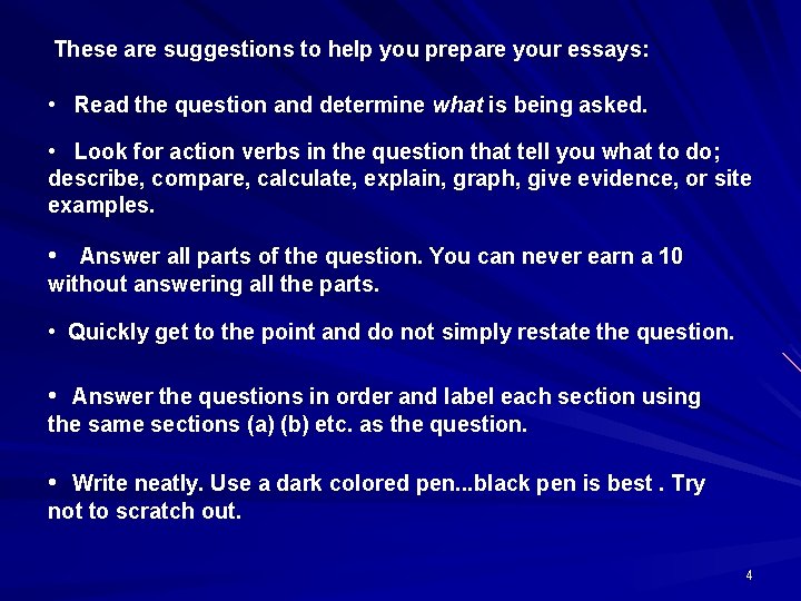 These are suggestions to help you prepare your essays: • Read the question and