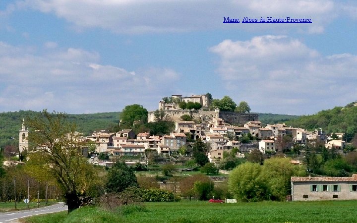 Mane, Alpes de Haute-Provence 