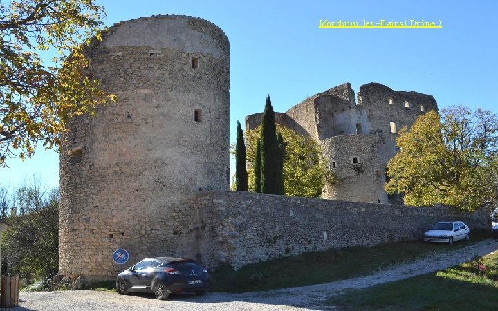 Montbrun- les –Bains ( Drôme ) 