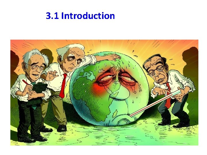 3. 1 Introduction 3. 1 Introduction