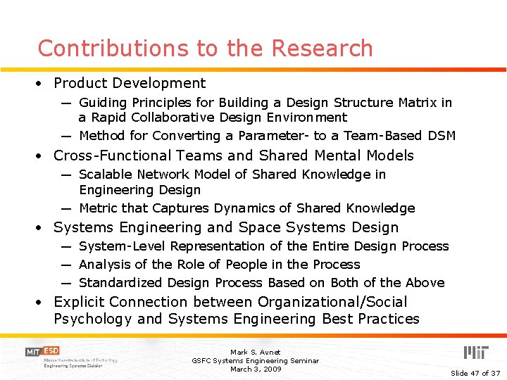 Contributions to the Research • Product Development ― Guiding Principles for Building a Design