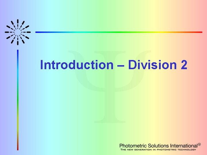 Introduction – Division 2 