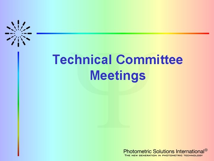 Technical Committee Meetings 