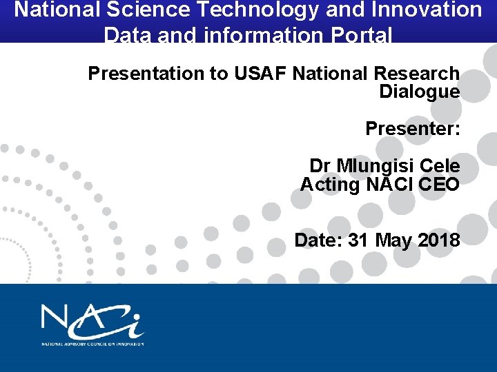 National Science Technology and Innovation Data and information Portal Presentation to USAF National Research