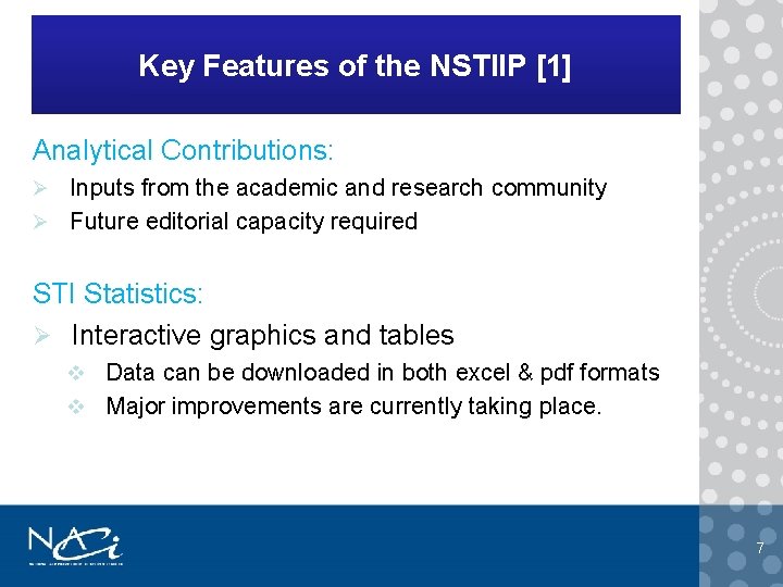 Key Features of the NSTIIP [1] Analytical Contributions: Inputs from the academic and research