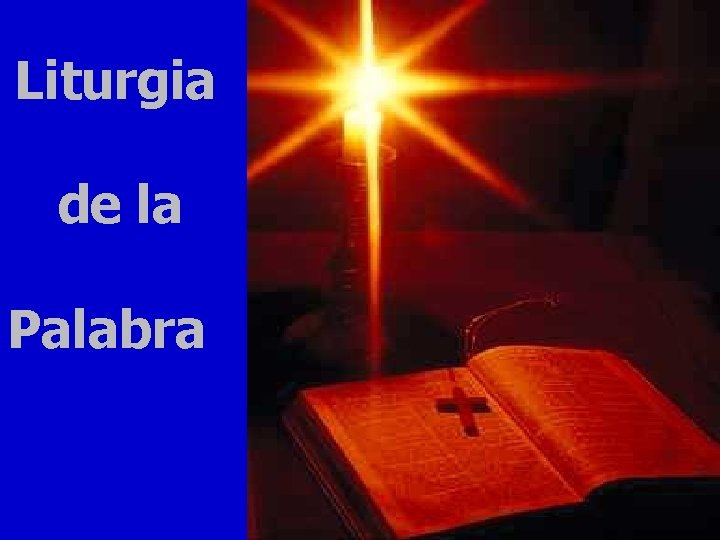 Liturgia de la Palabra 