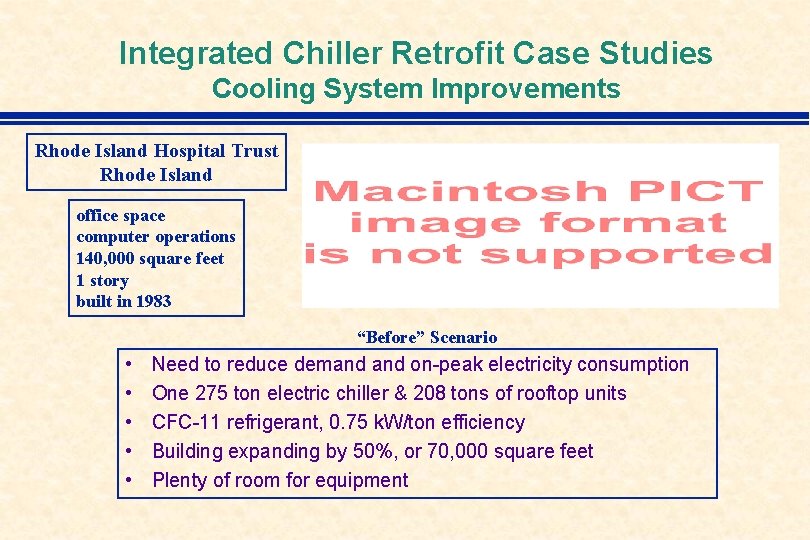 Integrated Chiller Retrofit Case Studies Cooling System Improvements Rhode Island Hospital Trust Rhode Island