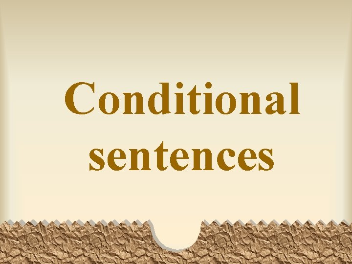 Conditional sentences 
