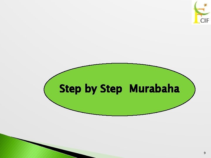 Step by Step Murabaha 9 