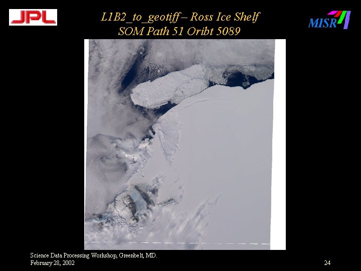 L 1 B 2_to_geotiff – Ross Ice Shelf SOM Path 51 Oribt 5089 Science