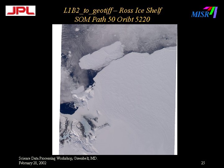 L 1 B 2_to_geotiff – Ross Ice Shelf SOM Path 50 Oribt 5220 Science