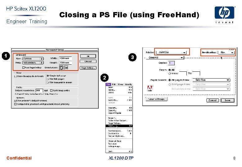 Engineer Training Closing a PS File (using Free. Hand) 1 3 2 Confidential XL