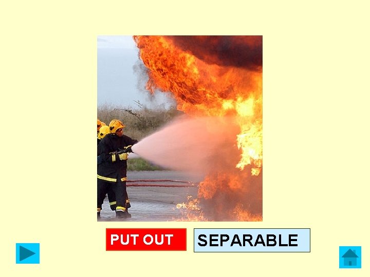 PUT OUT SEPARABLE 