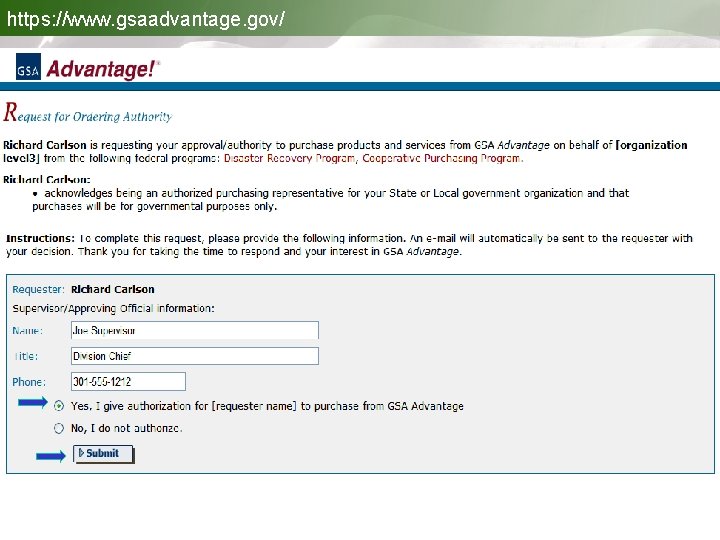 https: //www. gsaadvantage. gov/ Request for Ordering Authority 