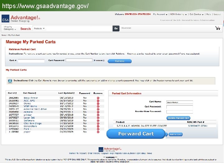 https: //www. gsaadvantage. gov/ Manage Carts Continued 