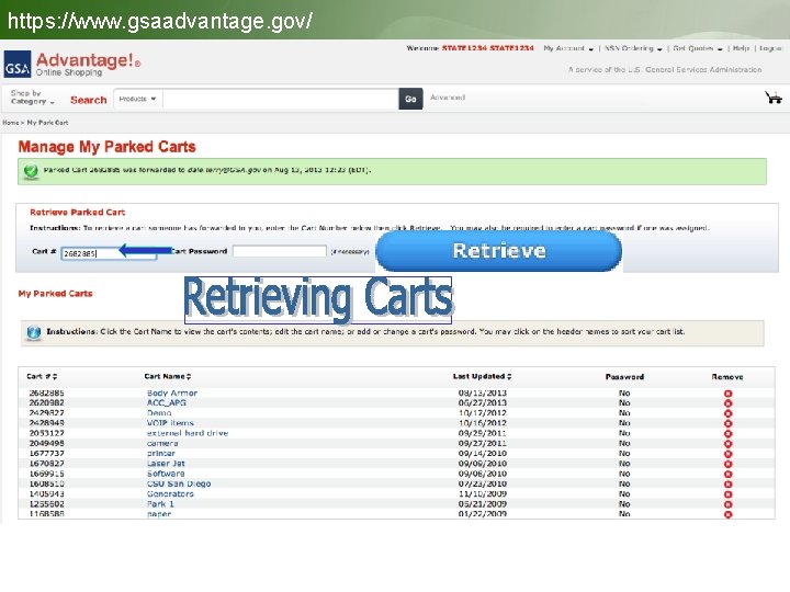 https: //www. gsaadvantage. gov/ Retrieving Carts 