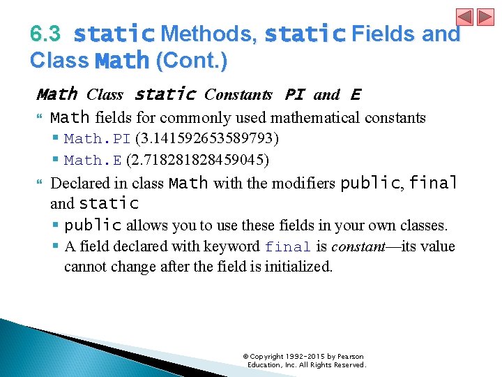 6. 3 static Methods, static Fields and Class Math (Cont. ) Math Class static
