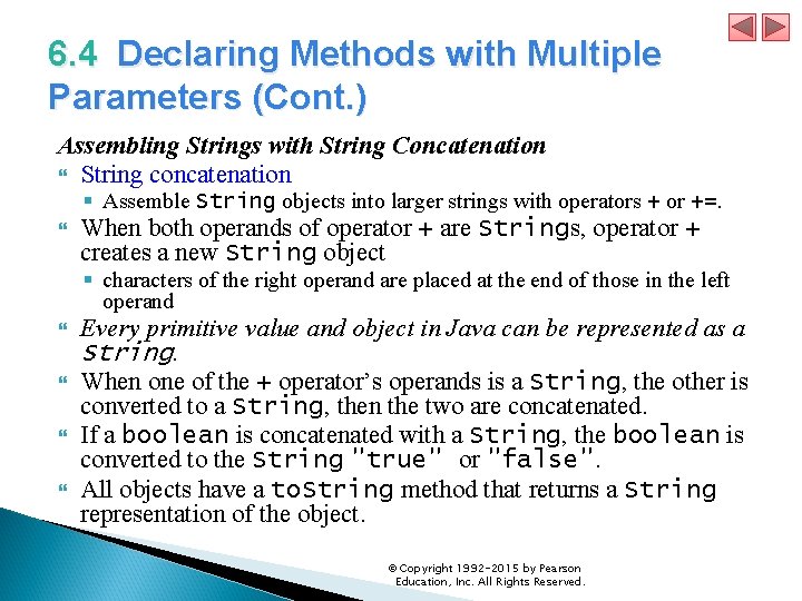 6. 4 Declaring Methods with Multiple Parameters (Cont. ) Assembling Strings with String Concatenation