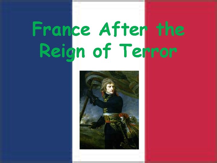 France After the Reign of Terror 