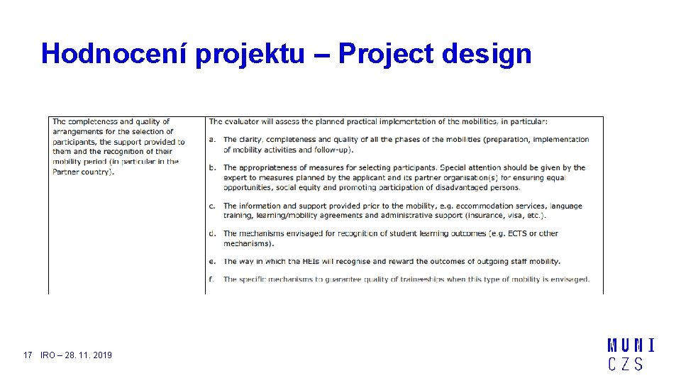 Hodnocení projektu – Project design 17 IRO – 28. 11. 2019 