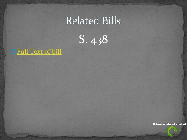 Related Bills S. 438 �Full Text of bill Return to table of contents 