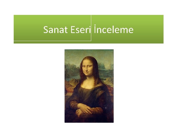 Sanat Eseri İnceleme 