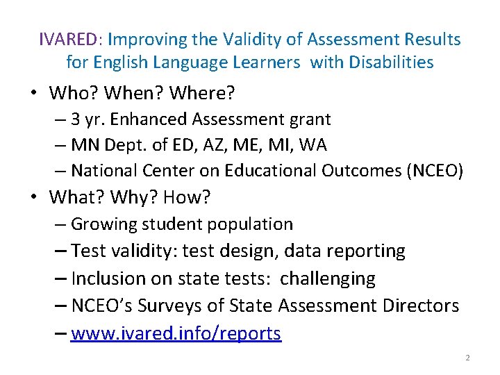 IVARED: Improving the Validity of Assessment Results for English Language Learners with Disabilities •