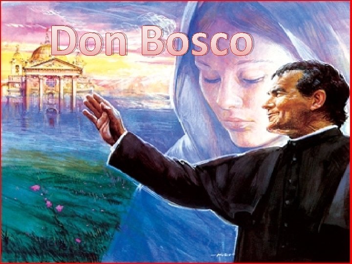 Don Bosco 