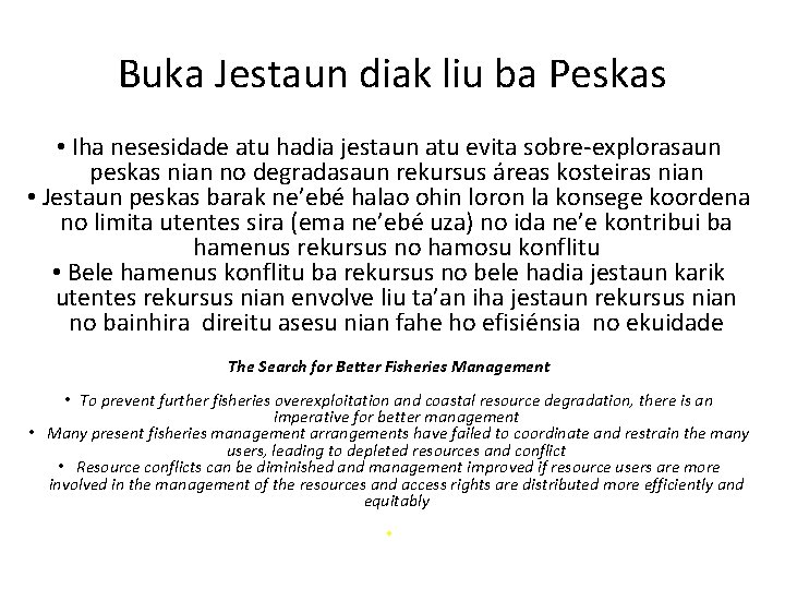 Buka Jestaun diak liu ba Peskas • Iha nesesidade atu hadia jestaun atu evita