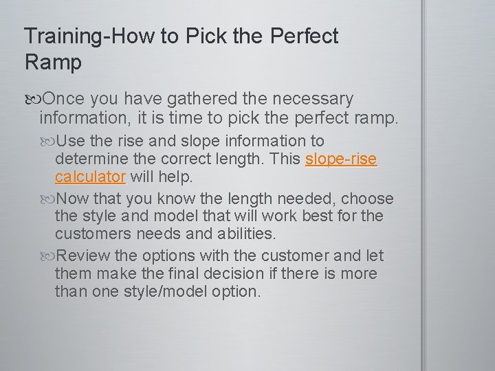 Training Presentation Topics Covered Access Training Portable Ramps