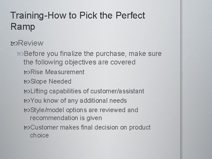 Training Presentation Topics Covered Access Training Portable Ramps
