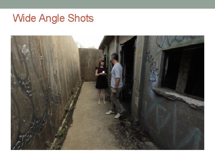 PRODUCTION ELEMENTS Camera Positioning Camera Angles Shot Size
