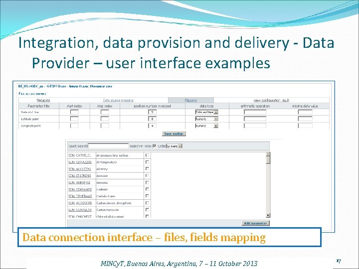 Integration, data provision and delivery - Data Provider – user interface examples Data connection