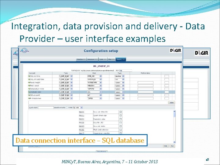 Integration, data provision and delivery - Data Provider – user interface examples Data connection